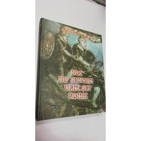 NOI NU SUNTEM URMASII ROMEI - Napoleon Savescu